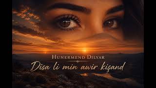 Hunermend Dilyar Dîsa Li Min Awir Kişand Mohamed Şêxo