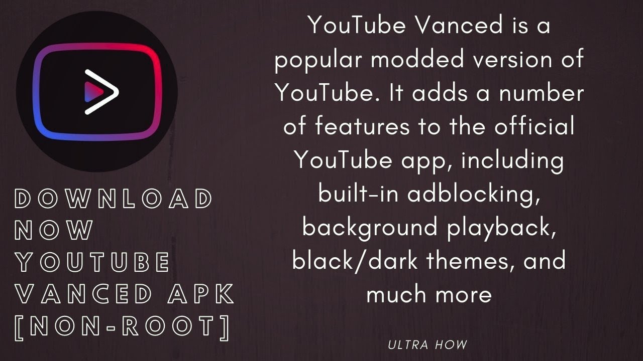 Youtube Vanced Black Theme Much More Non Root Devices Youtube