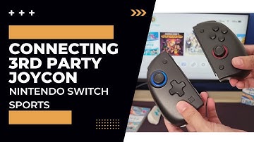 Nintendo Switch Sports - Connecting 3rd Party Controller/Joycons