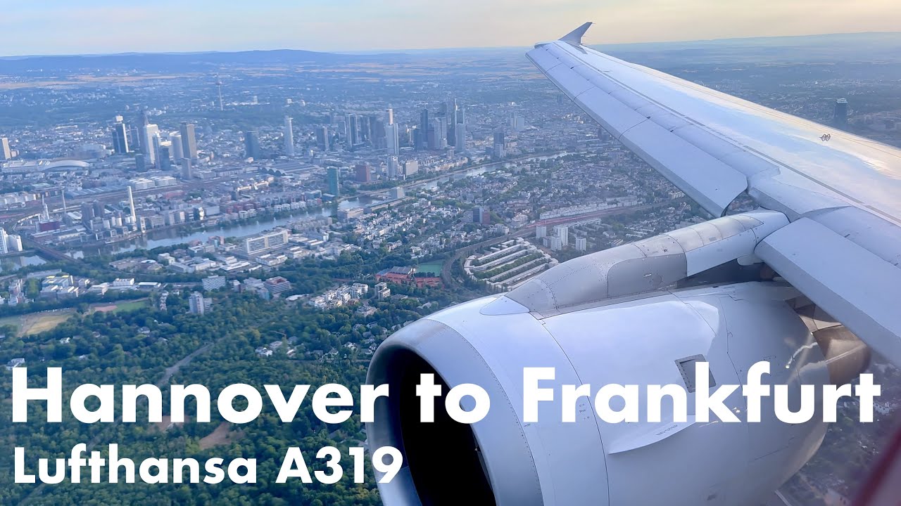Hannover (HAJ) to Frankfurt (FRA) | Lufthansa Airbus A319-100