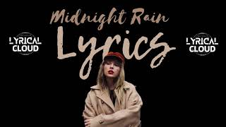 Taylor Swift - Midnight Rain (Official Lyric Video)