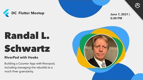 DC Flutter Jun 7 2021: Riverpod with Hooks