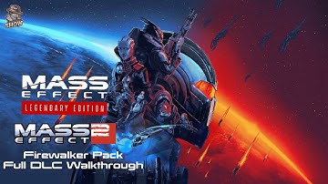 Mass Effect 2 Legendary Edition| Firewalker DLC Full Walkthrough | (No Commentary) | [60FPS] FHD