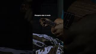 Download Lagu (Melodi Bangunin sahur di omelin versi Ukulele)Masih banyak kesalahan😅 #videoshort #sahur #kentrung MP3