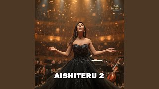 Download Lagu Aishiteru 2 ( Orcestral Cover ) MP3