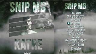 Snip Mb - Katre Albüm Tanitimi