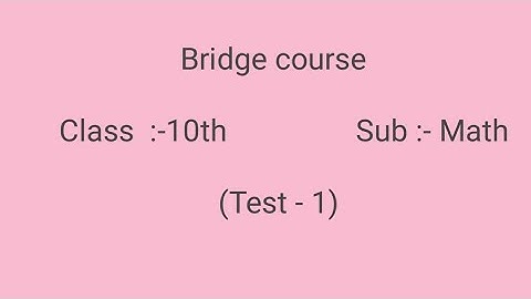 Bridge course (सेतु आभ्यास) Math Class 10th (Test-1) (Day-15) || #bridgecourse