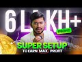 6 lakh  profit  crypto trading  super setup to earn maximum profit with trading