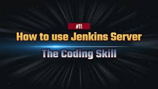 ការចាប់ផ្តើមអនុវត្ត Jenkins | How to use Jenkins server