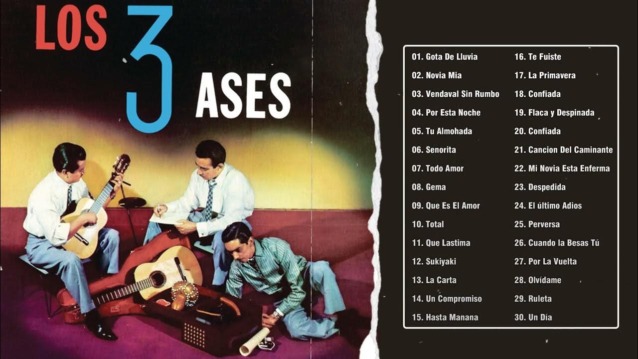 Los Tres Ases Éxitos de Oro 30 Boleros Inolvidables De Los Tres Ases Boleros Del Recuerdo
