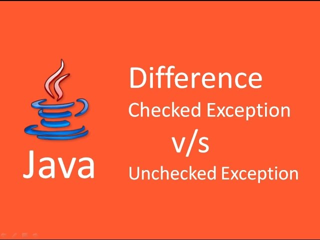 Checked Exceptions Vs. Unchecked Exceptions in Java - java4coding