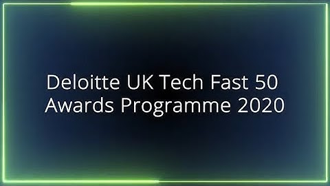 Deloitte 2020 Tech Fast 50 Highlights
