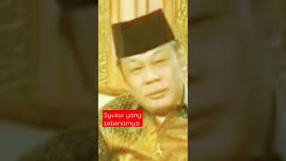 Syukur yang sebenarnya#Kh Zainuddin Mz