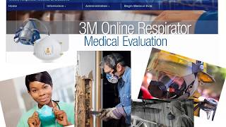 On-line Respirator medical evaluations