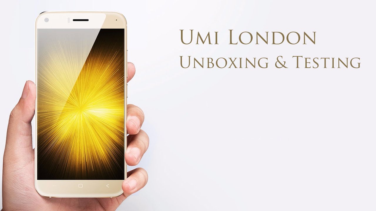 Umi London Unboxing & Testing from GearBest
