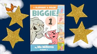 🐷🐘 BIGGIE: An Elephant and Pig Book 1 ⭐️ Kid Read Aloud Book Time Stories ⭐️Bedtime Story Routine