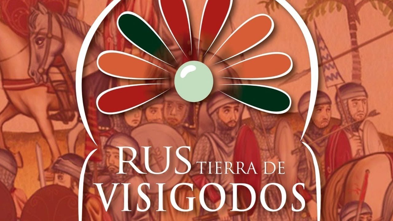 Rus, tierra de visigodos