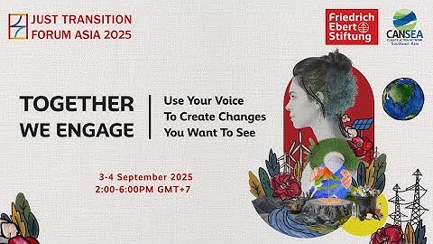 Just Transition Forum Asia (JTFA) 2025: Coming Attraction