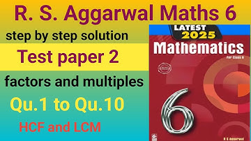 Class 6. Test paper 2. Factors and multiples. . #class_6_rs_aggarwal_mathes #factors_&_multiples.