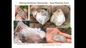 Giant Herkimer Diamonds found at Soul Phamily Farm
