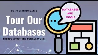 Tour Our Databases