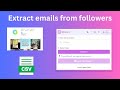 How to bulk extract emails from Instagram followers?