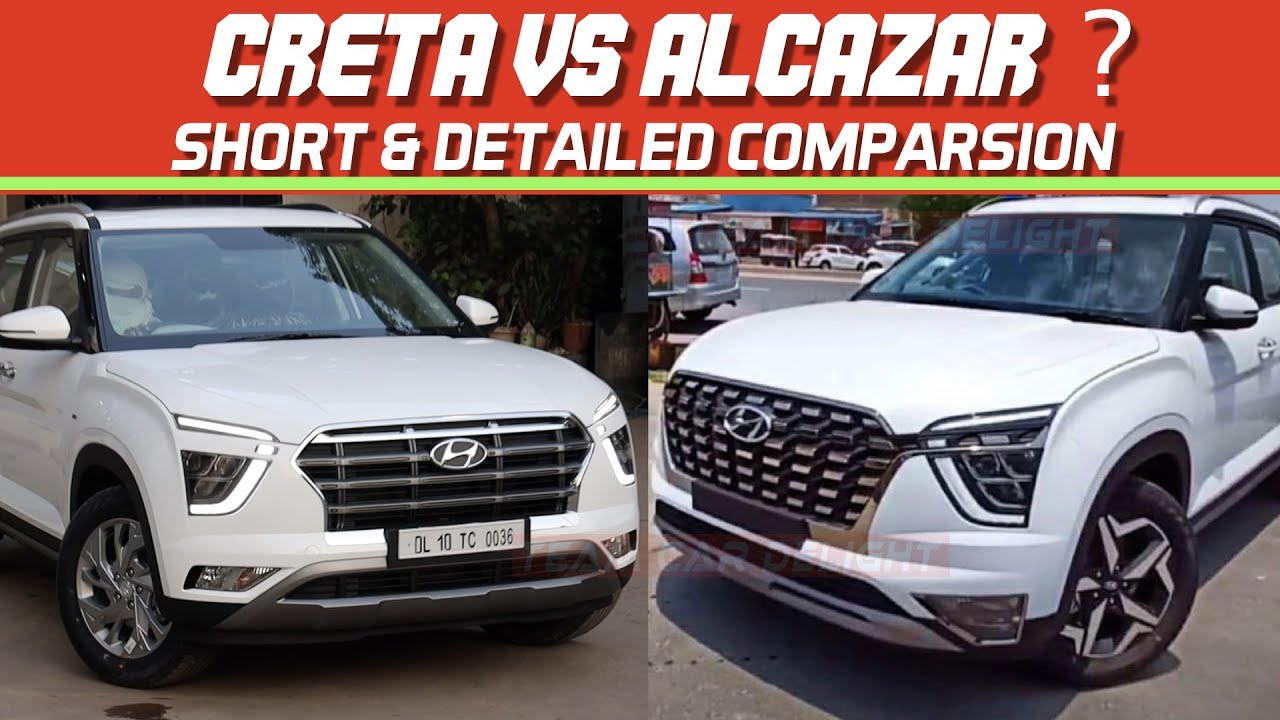 Hyundai Alcazar vs Creta - Detailed Comparison - YouTube