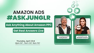 🎙️ Amazon PPC LIVE #AskJunglr | with Elizabeth Greene featuring Corey Brown 🎙️ 📱