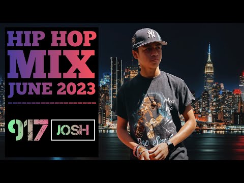 🔥 NEW Hip Hop Songs June 2023 Mix | New Rap 2023 Mixtape | 917Josh
