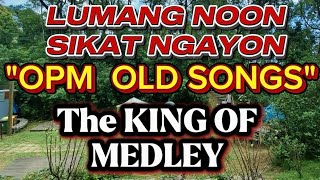 🇵🇭OPM JUKEBOX MEDLEY 50s60s70s /LUMANG KANTA NG PANAHON/KaPacis 
