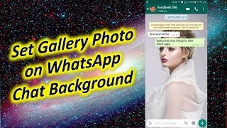 How to Set Gallery Photo on WhatsApp Chat Background screenshot 5