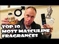 Top 10 Most Masculine Fragrances (Designer) Part One