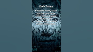 DAO Token | Must-Know Cryptocurrency Terms Explained Simply