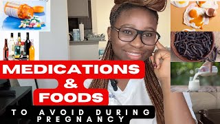 Foods To Avoid During Pregnancy || Medications To Avoid During Pregnancy