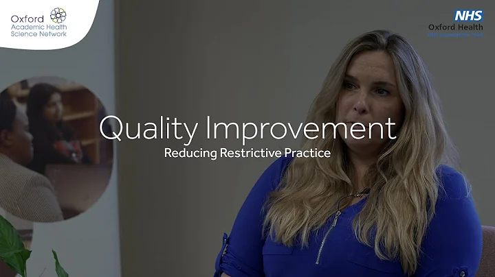 Quality Improvement - Reducing Restrictive Practice