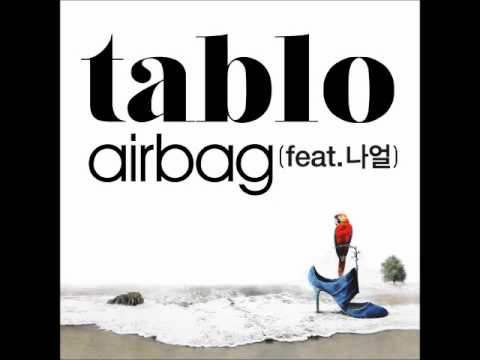 Tablo 타블로 ft. Naul 나얼 of Brown Eyed Soul - Airbag