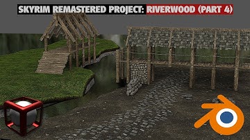 Skyrim remastered: riverwood in blender (part4)