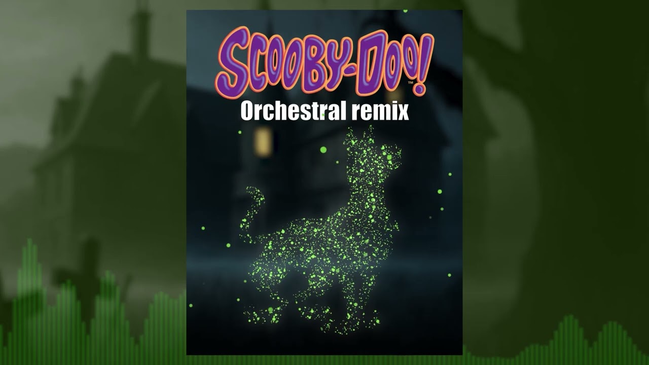Scooby-Doo, Where are you? - Orchestral remix