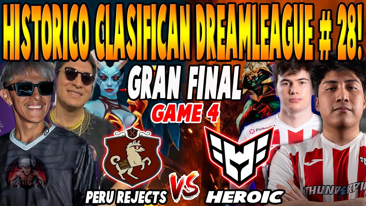 PERU REJECTS vs HEROIC [GAME 4] BO3 - GRAN FINAL🏆 