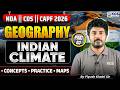 NDA | CDS | CAPF 2026 GEOGRAPHY INDIAN CLIMATE CONCEPTS PRACTICE MAPS Part 03 | By Piyush Khatri Sir