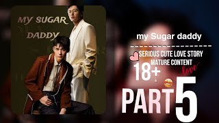 🍂my sugar daddy 🍫🤵🏻 🔞Wenzhou ❤️💙 Fanfiction in Hindi. 🔇 part 5