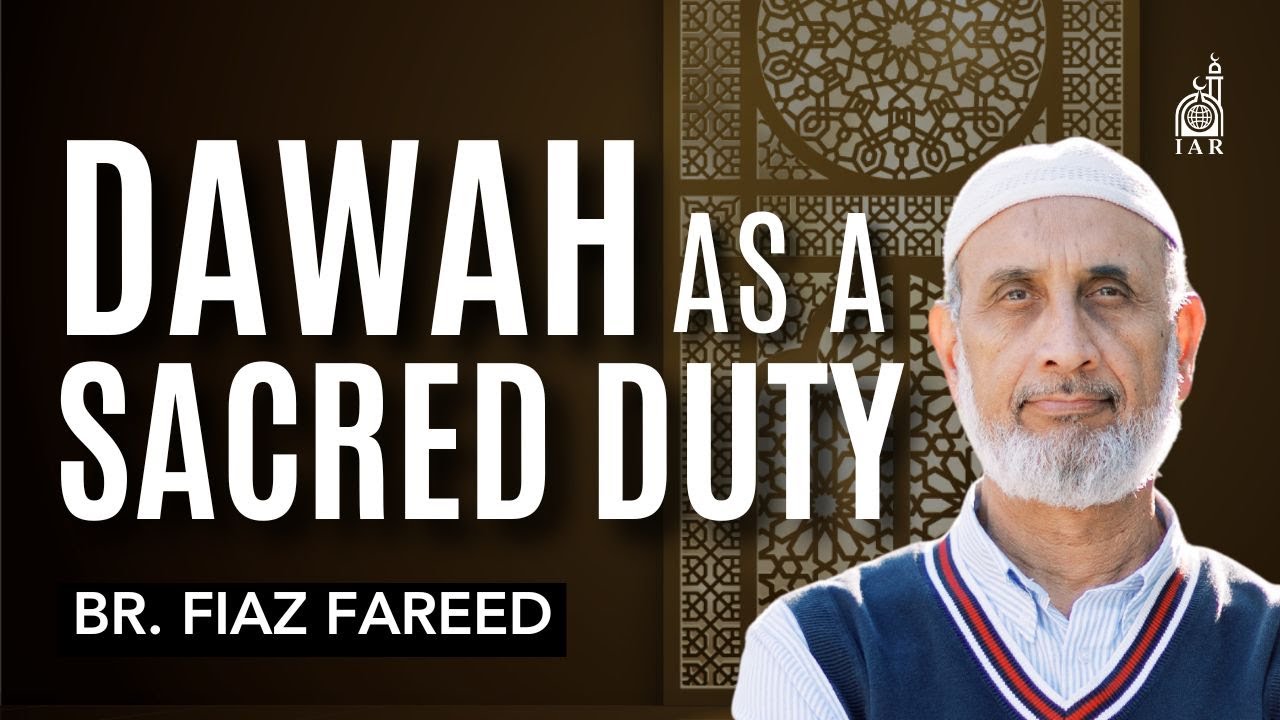 Fiaz Raiwind Dawah as a Sacred Duty | Fiaz Fareed | IAR Khutbah | ASL-Interpreted ...