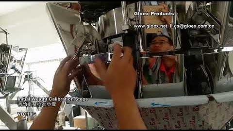 Multi-head weigher Initial Weight Calibration Steps for each bucket