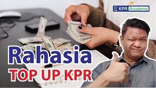 Kapan Bisa Top Up KPR Atau Mending Take Over KPR? (Tips KPR) Kapan Bisa Top Up KPR Atau Mending Take Over KPR? (Tips KPR)