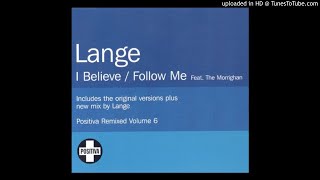 Lange - Believe (Francis Blaid Remix 2002)