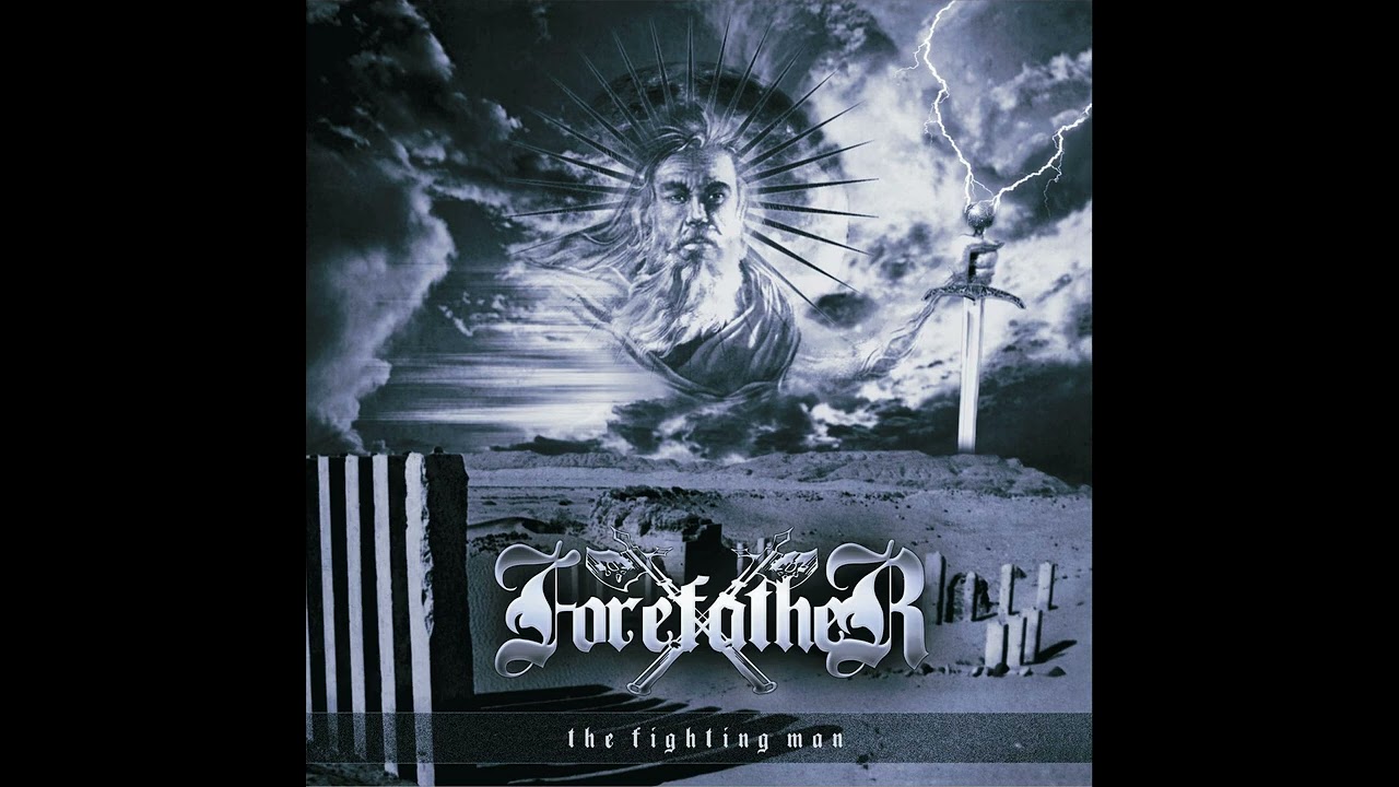💀 Forefather - The Fighting Man (2000) [Full Album] 💀 - YouTube