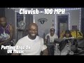 PUTTING THE BRO'S ON UK MUSIC | Clavish - 100 MPH Freestyle 3