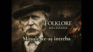 Moșule, te-aș întreba – Muzică Lăutărească | Romanian Traditional Music