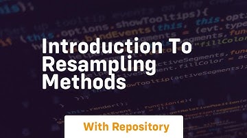 introduction to resampling methods