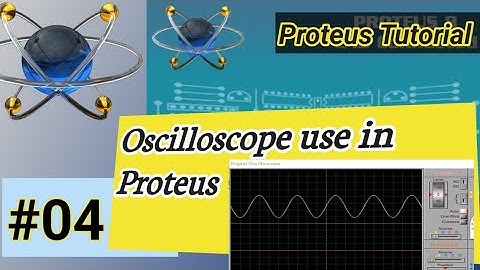 How to Select Oscilloscope in Proteus|Proteus for beginners|Oscilloscope in Proteus